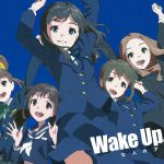 アニメ『Wake Up, Girls！』続編となる劇場版を2015年内に公開