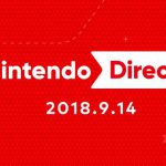 【雑記】「Nintendo Direct 2018.9.14」感想
